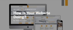 How Is Your Website Doing?