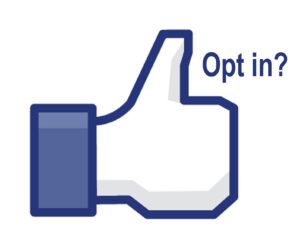 Opt-In Social Media
