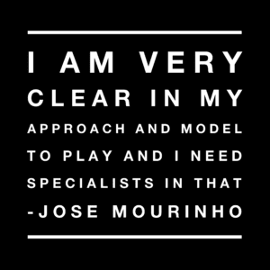 Jose Mourinho - Specialists
