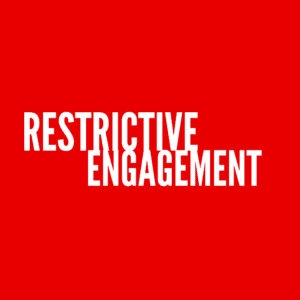 Restrictive Engagement