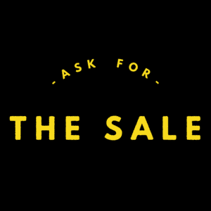 Ask For The Sale