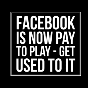 Facebook Advertising - Pay To Play