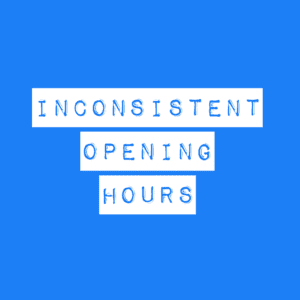 Inconsistent Opening Hours