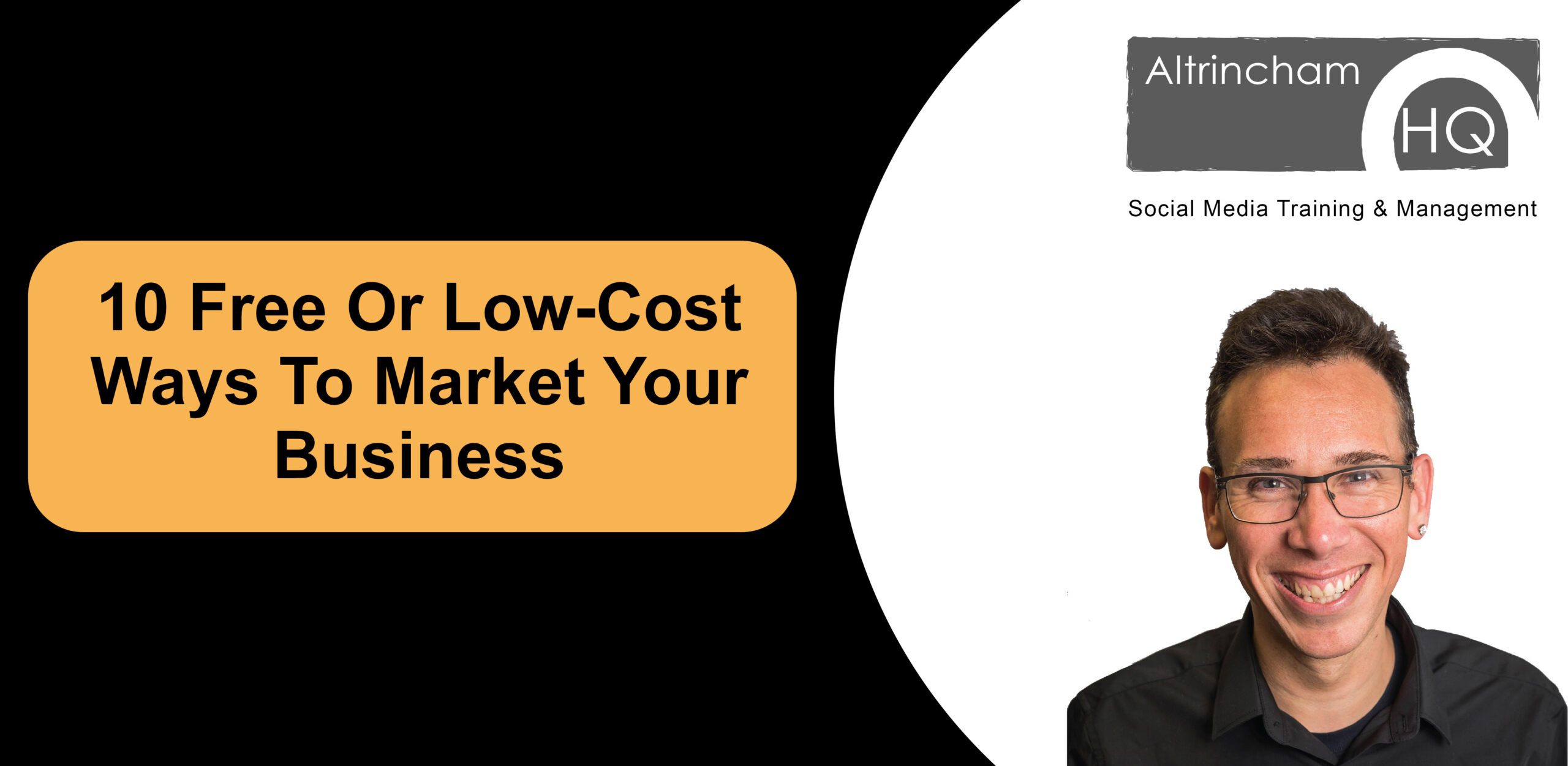 10 Free Or Low-Cost Ways To Market Your Business