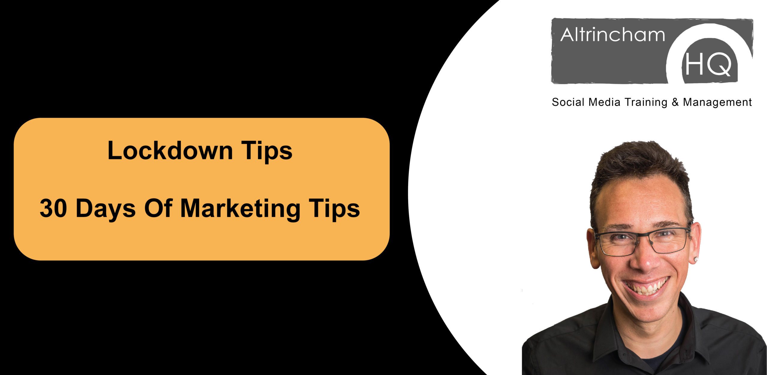 Lockdown Tips: 30 Days Of Marketing Tips